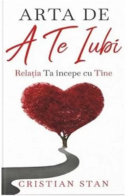 Arta de a te iubi - Cristian Stan