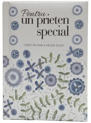 Pentru un prieten special