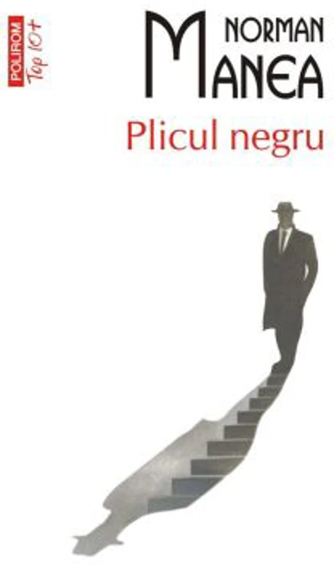 Plicul negru (editie de buzunar) - Norman Manea