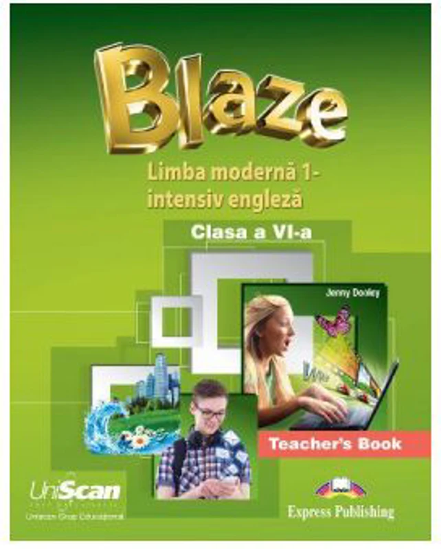 Blaze Limba engleza 1 Intensiv. Clasa 6. Manual profesor - Jenny Dooley