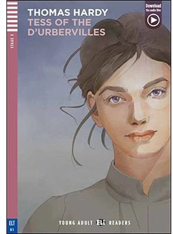Young Adult Readers. Tess of the d'Urbervilles - Thomas Hardy