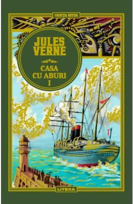 Volumul 49. Jules Verne. Casa cu aburi. 1