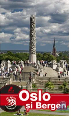 Ghid turistic OSLO si BERGEN - Florin Andreescu, Mariana Pascaru