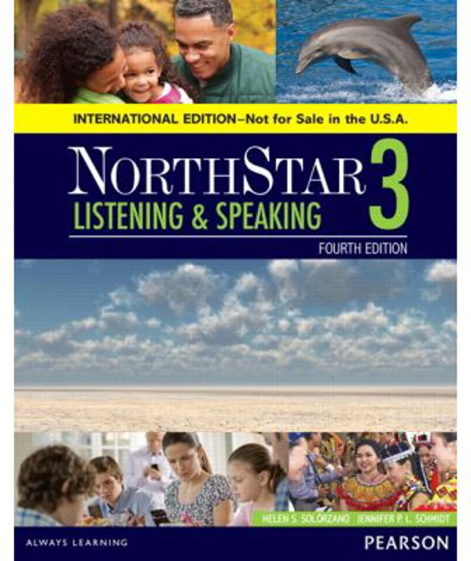 NorthStar Listening and Speaking 3 Student Book, International Edition - Helen S Solorzano, Jennifer Schmidt