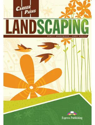 Career Paths: Landscaping Teacher's Pack - Stacey Underwood, Jenny Dooley