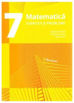 Matematica, exercitii si probleme pentru clasa a 7-a. Editia 3 - Nicolae Sanda