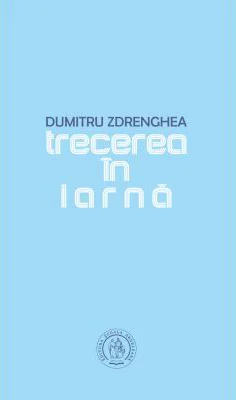 Trecerea in iarna - Dumitru Zdrenghea