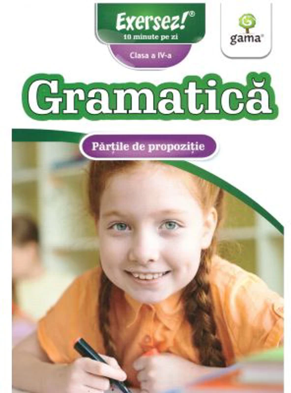 Gramatica clasa a 4-a. Partile de propozitie. Exersez!