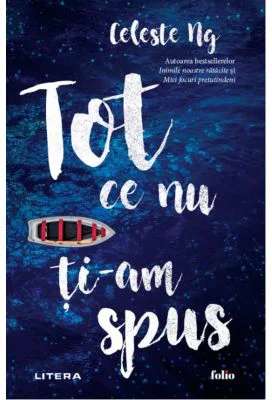 Tot ce nu ti-am spus - Celeste Ng