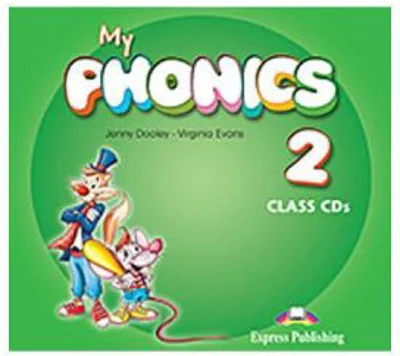 Curs Limba Engleza My Phonics 2 Audio la manual Set 2 CD - Jenny Dooley, Virginia Evans