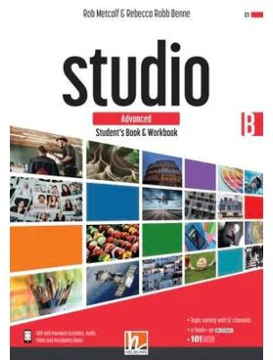 STUDIO Advanced Student’s Book &amp; Workbook B