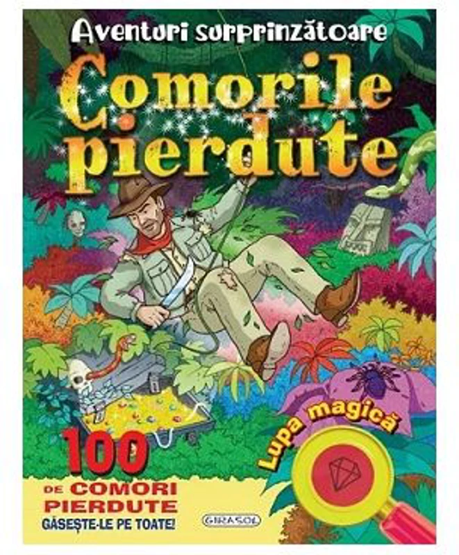 Aventuri surprinzatoare. Comorile pierdute