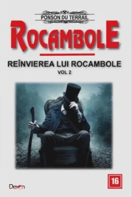 Rocambole 16 Reinvierea lui Rocambole 2 - Ponson du Terrail
