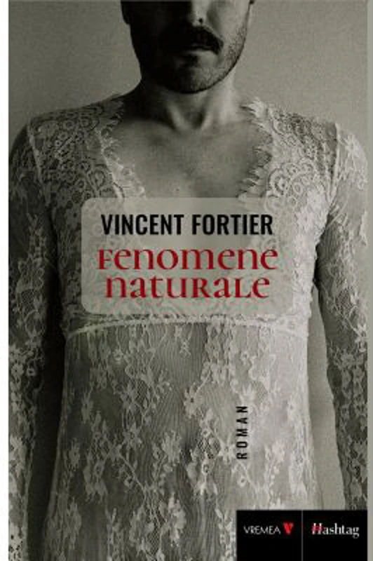 Fenomene naturale - Fortier Vincent