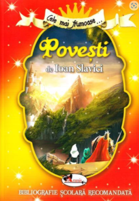Cele mai frumoase povesti de Ioan Slavici