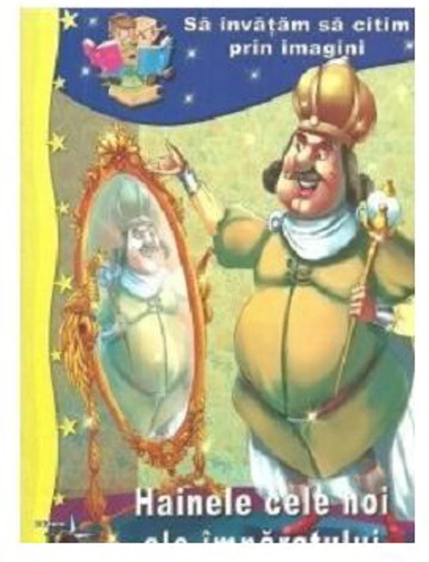 Sa invatam sa citim prin imagini. Hainele cele noi ale imparatului