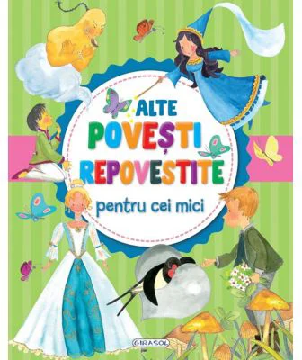 Alte povesti repovestite pentru cei mici