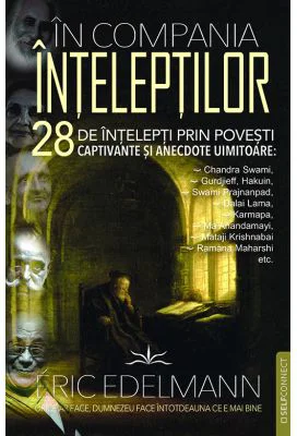 In compania inteleptilor - Eric Edelmann