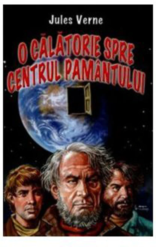 O calatorie spre centrul Pamantului - Jules Verne