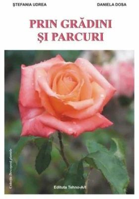 Prin gradini si parcuri - Stefania Udrea, Daniela Dosa
