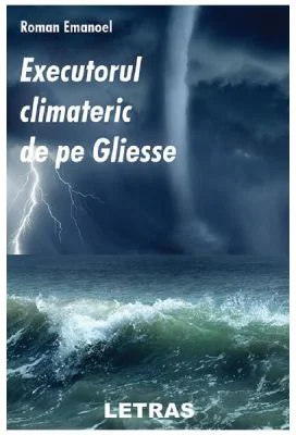 Executorul climateric de pe Gliesse