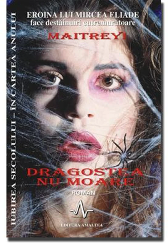 DRAGOSTEA NU MOARE - Eroina lui Mircea Eliade face dezvaluiri cutremuratoare - Maitreyi Devi