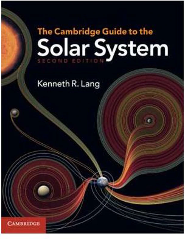 The Cambridge Guide to the Solar System - Kenneth R. Lang
