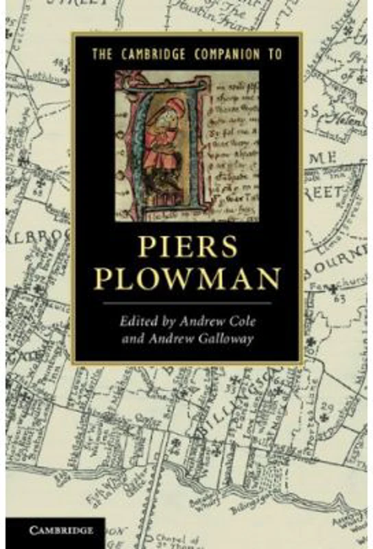 The Cambridge Companion to Piers Plowman - Andrew Cole, Andrew Galloway