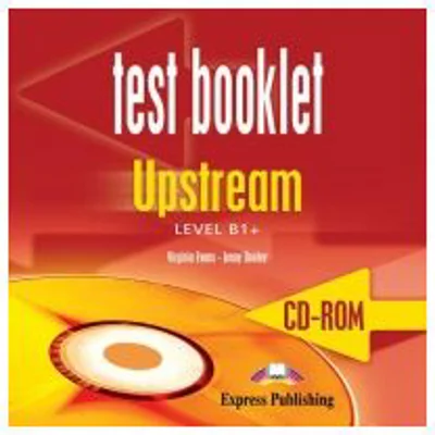 Curs limba engleza Upstream B1+ CD-ROM teste - Virginia Evans