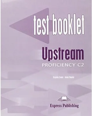 Curs limba engleza Upstream Proficiency Teste C2 - Virginia Evans, Jenny Dooley