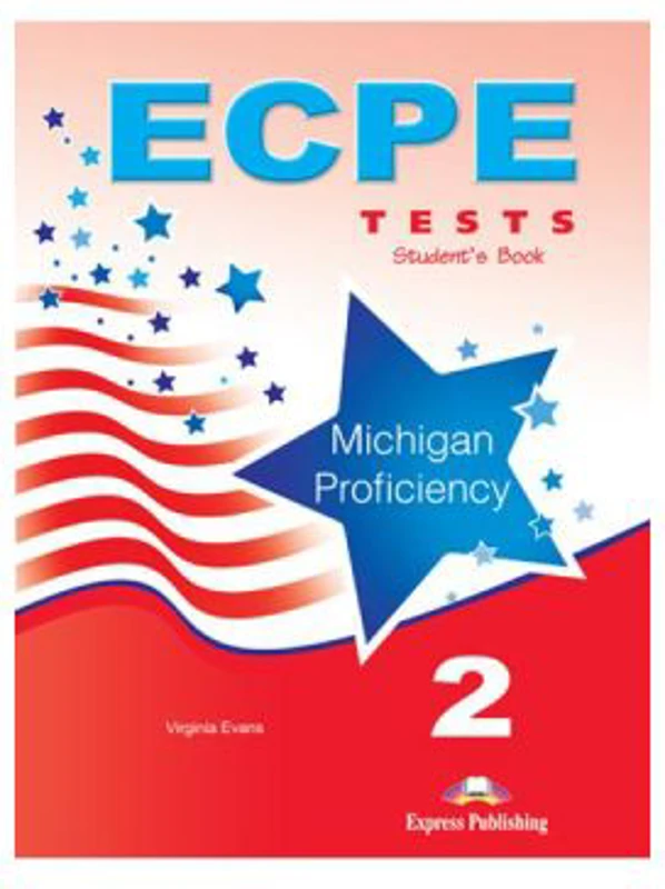 Curs limba engleza ECPE 2 Tests for the Michigan Proficiency Manualul Elevului - Virginia Evans
