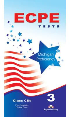Curs Limba Engleza ECPE 3 Tests for the Michigan Proficiency audio CD manual, set de 5 CD-uri - Peter Humphries, Virginia Evans