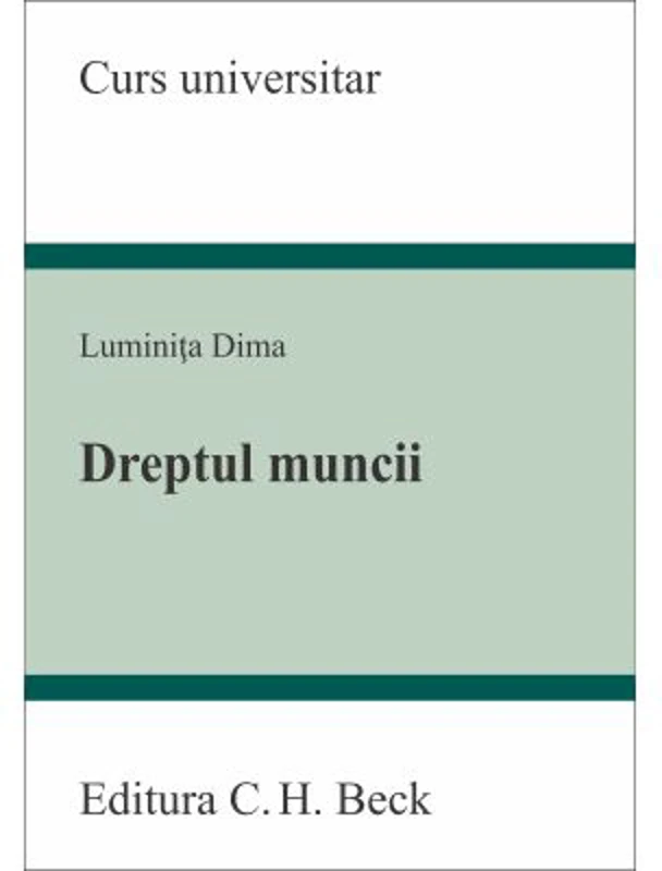 Dreptul muncii - Luminita Dima
