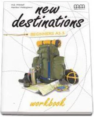 New Destinations - Workbook - British Edition by H. Q. Mitchell - Beginners A1 level