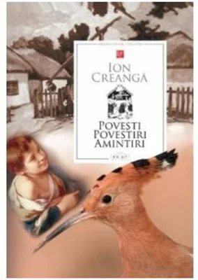 Povesti. Povestiri. Amintiri - Ion Creanga