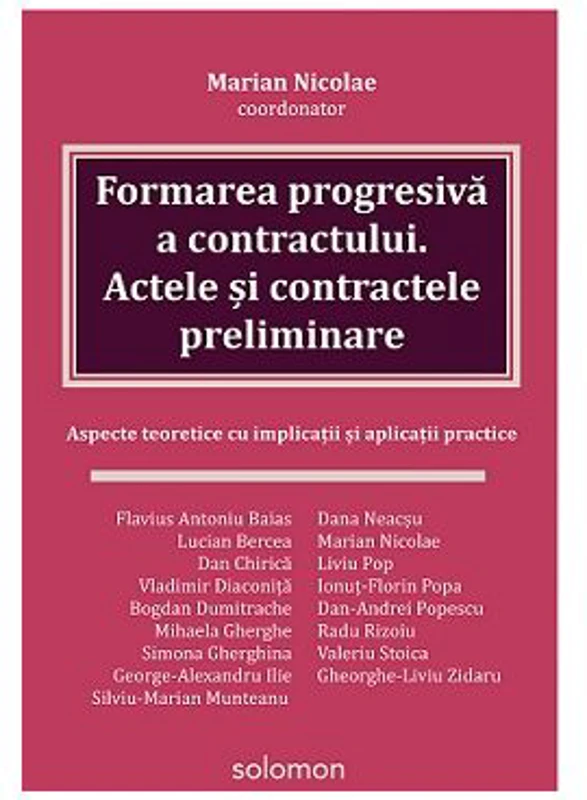 Formarea progresiva a contractului. Actele si contractele preliminare - Marian Nicolae (coordonator)