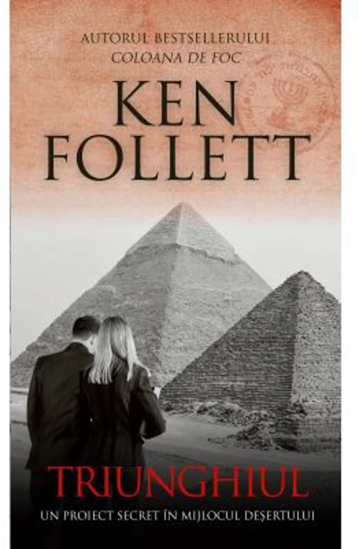 Triunghiul - Ken Follett