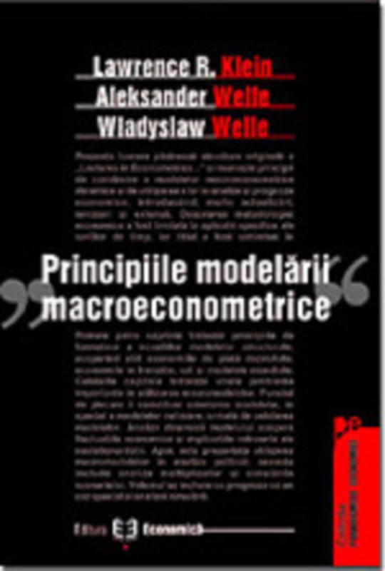 Principiile modelarii macroeconomice - Lawrence R. Klein