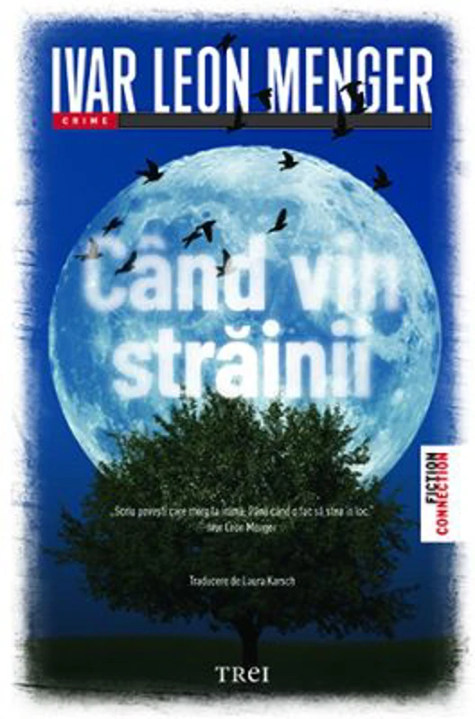 Cand vin strainii - Ivar Leon Menger