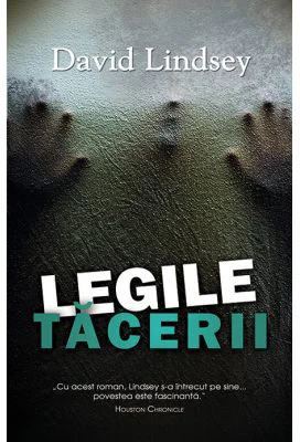Legile tacerii - David Lindsey