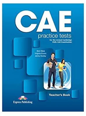 Curs limba engleza CAE Practice Tests Teacher's Book with Digibooks App - Bob Obee, Virginia Evans, Jenny Dooley