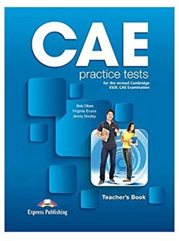 Curs limba engleza CAE Practice Tests Teacher's Book with Digibooks App - Bob Obee, Virginia Evans, Jenny Dooley