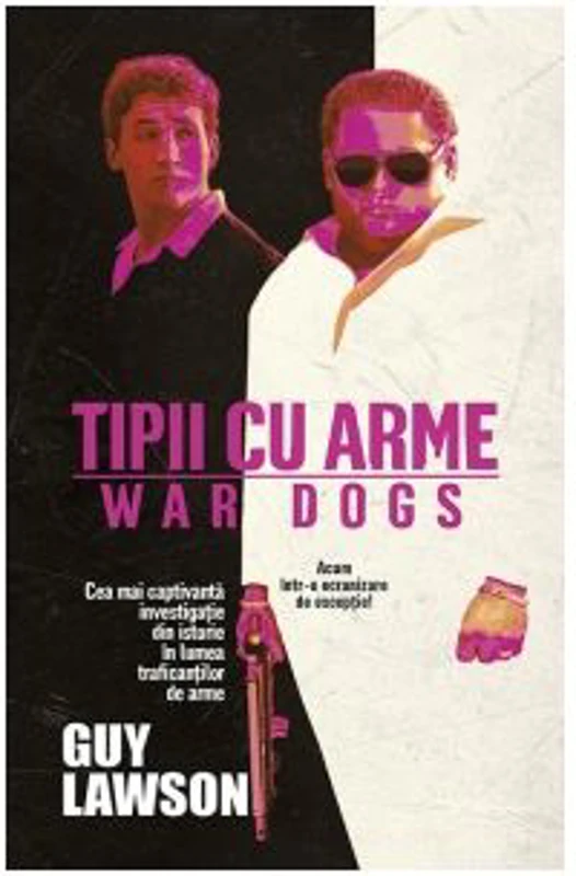 Tipii cu arme - Guy Lawson