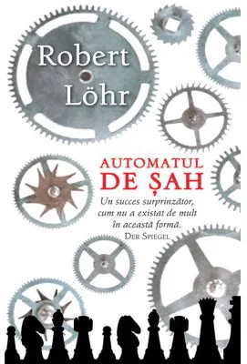 Automatul de sah - Robert Lohr