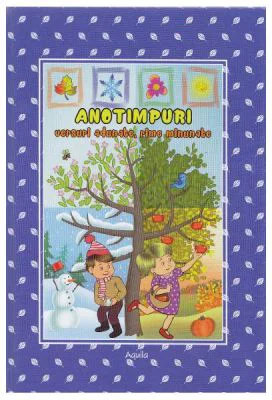 Anotimpuri. Versuri adunate, rime minunate - Izabela Constantin