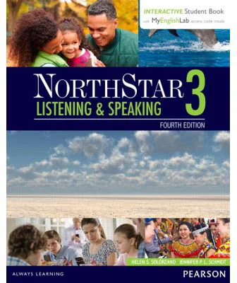 NorthStar Listening and Speaking 3 Student Book with Interactive Student Book and MyEnglishLab - Helen S Solorzano, Jennifer Schmidt