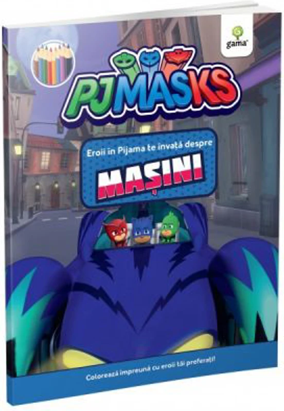 Eroii in Pijama te invata despre masini