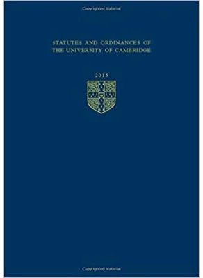 Statutes and Ordinances of the University of Cambridge 2015