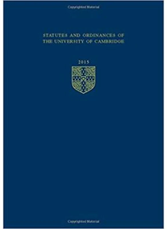 Statutes and Ordinances of the University of Cambridge 2015