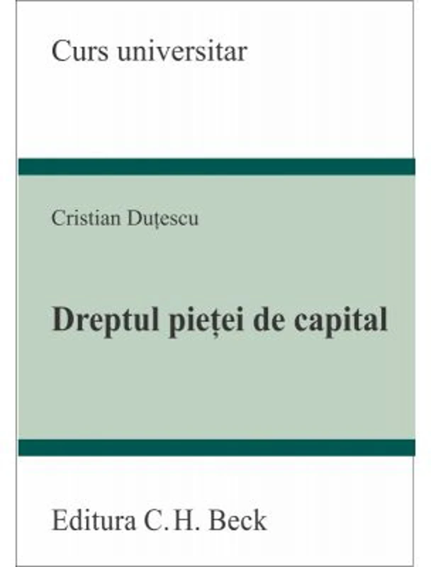 Dreptul pietei de capital - Cristian Dutescu